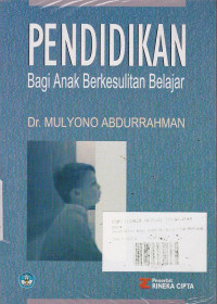 Pendidikan Bagi Anak Berkesulitan Belajar