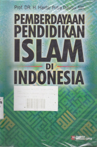 Pemberdayaan Pendidikan Islam Di Indonesia