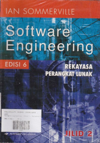 Software Engineering: Rekayasa Perangkat Lunak Jilid.2 Ed.6