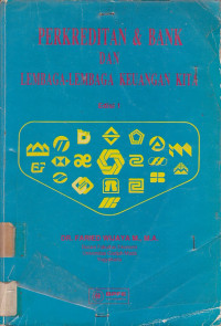 Perkreditan & Bank Dan Lembaga-Lembaga Keuangan Kita Edisi 1
