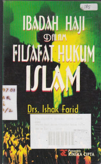 Ibadah Haji dalam Filsafat Hukum Islam