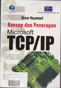 Konsep dan Penerapan MIcrosoft TCP/IP Ed.2