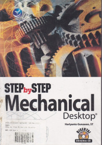 Step by Step Mechanical Desktop (disertai Original CD)