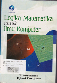 Logika Matematika Untuk Ilmu Komputer