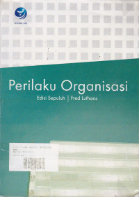 Prilaku Organisasi Edisi Kesepuluh