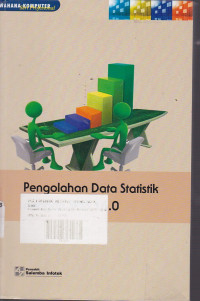 Pengolahan Data Statistik dengan SPSS 16.0