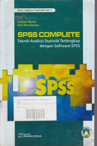 SPSS Complete : Teknik Analisis Statistik Terlengkap dengan Software SPSS