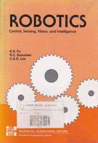 Robotics : Control, Sensing, Vision, And Intelligences