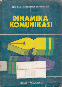 Dinamika Komunikasi