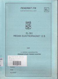 EL-361 Medan Elektromagnet II B (Catatan Kuliah)