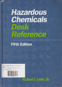 Hazardous Chemical Desk Reference Fifth Edition