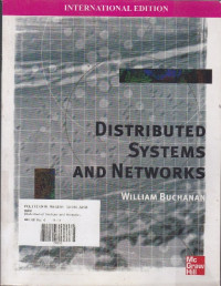 Distributed Systems and Networks