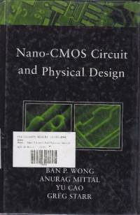 Nano - CMOS Circuit And Physical Design