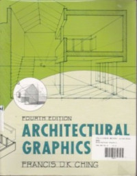 Architectural Graphics Fourth Edition