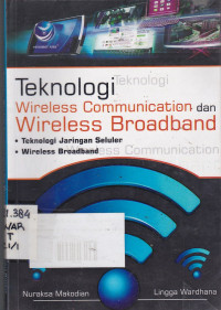 Teknologi Wireless Communication dan Wireless Broadband