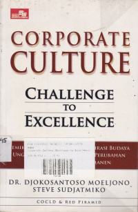 Corporate Culture : Challenge to Excellence