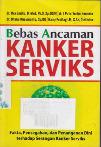 Bebas Ancaman Kanker Serviks