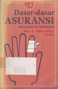 Dasar-Dasar Asuransi (Principles Of Insurance)