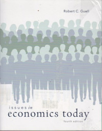 Issues In Economics Today Fourth Edition
