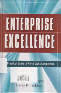 Enterprise Excellence: Practical Guide To World-Class Competition