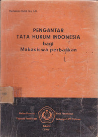 Pengantar Tata Hukum Indonesia Bagi Mahasiswa Perbankan