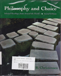 Philosophy and Choice: Selected Readings From Around The World