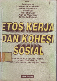 Etos Kerja Dan Kohesi Sosial