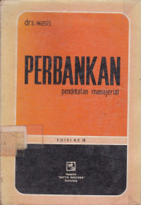 Perbankan Pendekatan Manajerial Ed.3