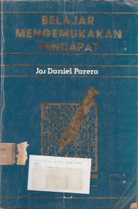 Belajar Mengemukakan Pendapat: Standar, Logis, Pragmatik Edisi Ke.4