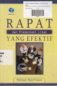 Rapat Dan Presentasi Lisan Yang Efektif