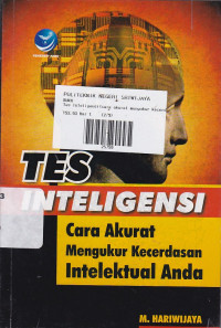 Tes Inteligensi cara Akurat Mengukur Kecerdasan Intelektual anda