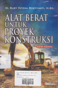 Alat Berat untuk Proyek Konstruksi