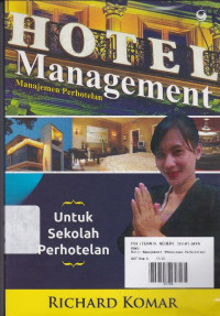 Hotel Management (Manajemen Perhotelan): Untuk Sekolah Perhotelan