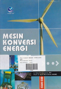 Mesin Konversi Energi : Edisi Revisi