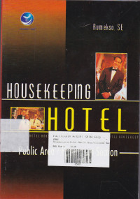 Housekeeping Hotel : Public Area / Houseman Section