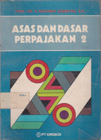 Asas Dan Dasar Perpajakan Jilid.2