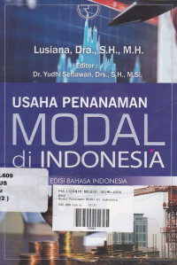 Usaha Penanaman Modal Di Indonesia : Edisi Bahasa Indonesia