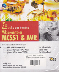 48 Jam Kupas Tuntas Mikrokontroler MCS51 dan AVR + CD