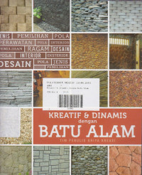 Kreatif & Dinamis Dengan Batu Alam