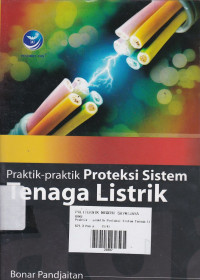 Praktik-Praktik Proteksi Sistem Tenaga Listrik
