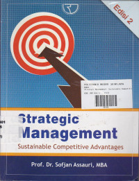 Strategic Management : Sustainable Competitive Advantages Ed.2