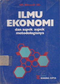 Ilmu Ekonomi Dan Aspek-Aspek Metodologisnya