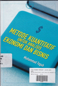 Metode Kuantitatif untuk Analisis Ekonomi dan Bisnis