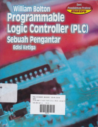 Programmable Logic Controller (PLC): Sebuah Pengantar Ed.3