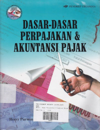 Dasar-Dasar Perpajakan & Akuntansi Pajak