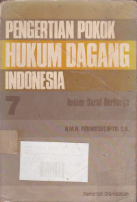 Pengertian Pokok Hukum Dagang Indonesia Hukum Surat Berharga 7