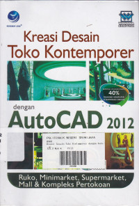 Kreasi Desain Toko Kontemporer dengan AutoCAD 2012