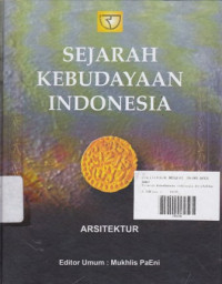 Sejarah Kebudayaan Indonesia : Arsitektur