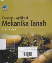 Konsep & Aplikasi Mekanika Tanah