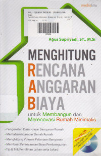 Menghitung Rencana Anggaran Biaya : Untuk Membangun dan Merenovasi Rumah Minimalis